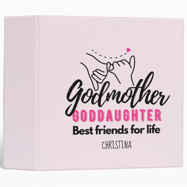 Goddaughter Gift - Godmother Best Friends for Life Binder (Front/Spine)