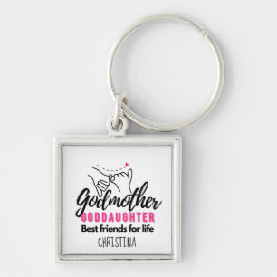 Goddaughter Gift - Godmother Best Friends for Life Keychain
