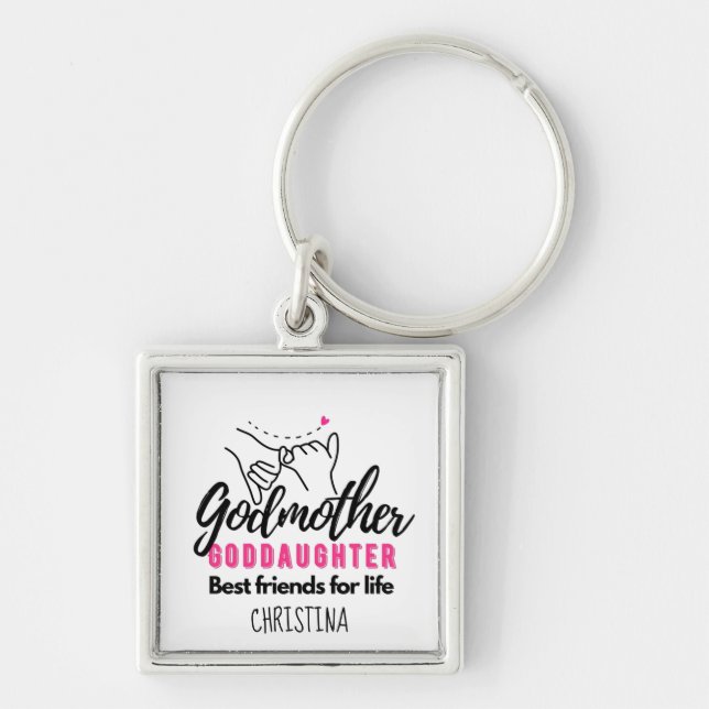 Goddaughter Gift - Godmother Best Friends for Life Keychain (Front)