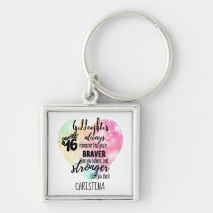 Goddaughter Sweet16 Quote Gift Braver Stronger Keychain