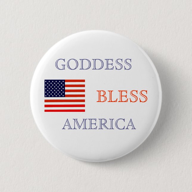 GODDESS BLESS AMERICA 2 INCH ROUND BUTTON (Front)