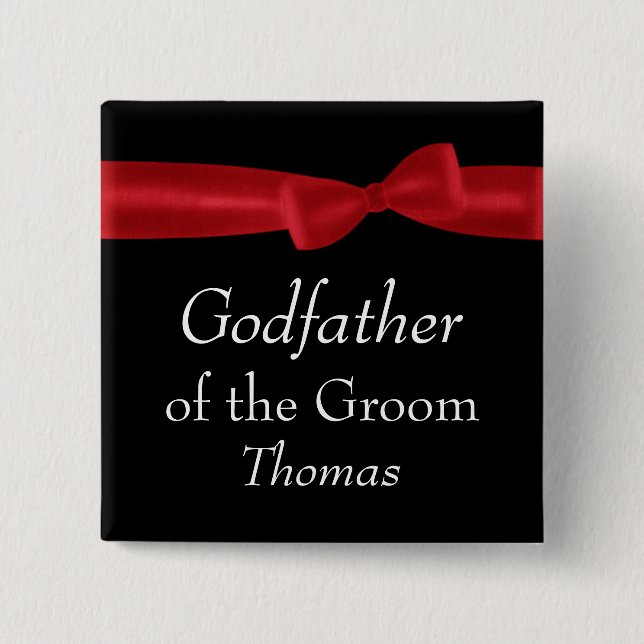 GODFATHER of GROOM Red Bow Wedding Custom Name 2 Inch Square Button (Front)