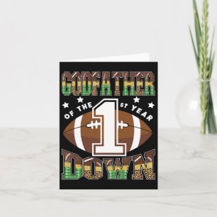 Godfather Of The 1st Year Down Football First Birt Card