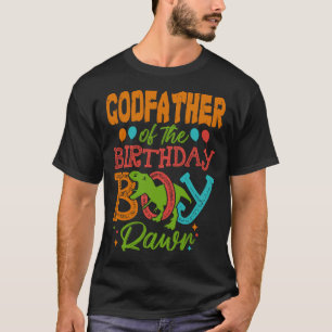 GODFATHER Of The Birthday Boy Rawr Dinosaur T-Shirt