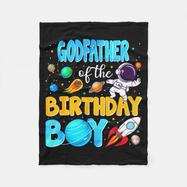 Godfather Of The Birthday Boy Space Astronaut 1st  Fleece Blanket (Front)