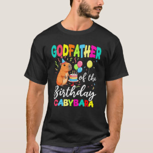 Godfather Of The Birthday Capybara Girl Bday Party T-Shirt