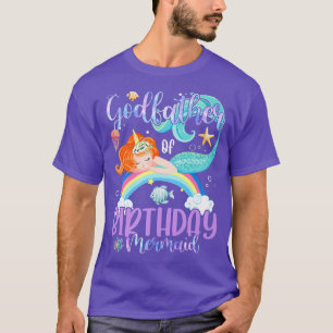 Godfather Of The Birthday Girls Mermaid Magic Fami T-Shirt