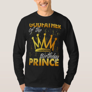 Godfather Of The Birthday Prince Boys Son Birthday T-Shirt