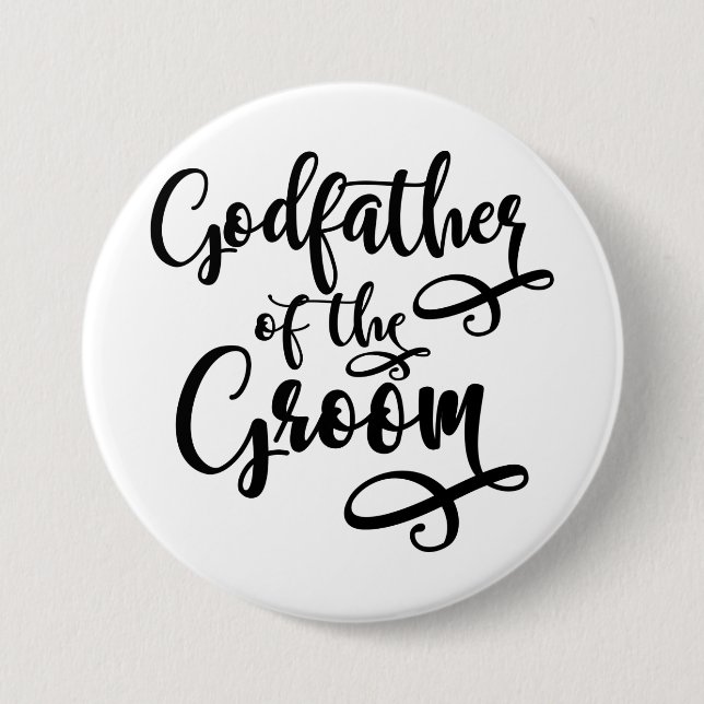 Godfather of the Groom 3 Inch Round Button (Front)