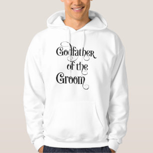 Godfather of the Groom Hoodie