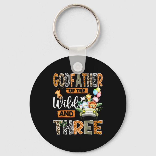 Godfather Of The Wild &amp; Three 3rd Birthday Boy Keychain (Front)