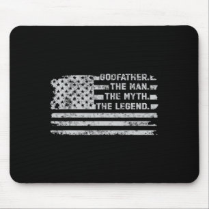 Godfather The Man Myth Legend Fathers Day American Mouse Pad