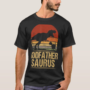 Godfathersaurus Rex Family Dinosaur Rex Dino Fathe T-Shirt