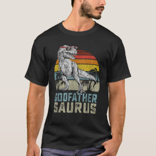 Godfathersaurus T Rex Dinosaur Godfather Saurus Fa T-Shirt