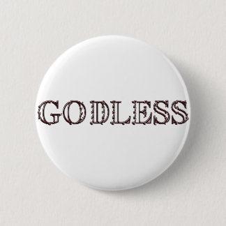 Godless 2 Inch Round Button