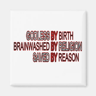 Godless by Birth Magnet
