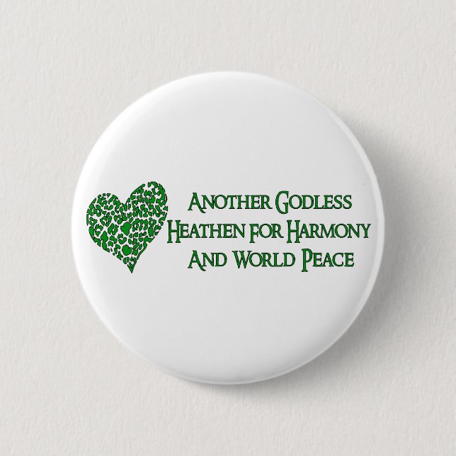 Godless For World Peace 2 Inch Round Button (Front)