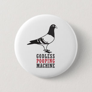 Godless Pooping Machine 2 Inch Round Button