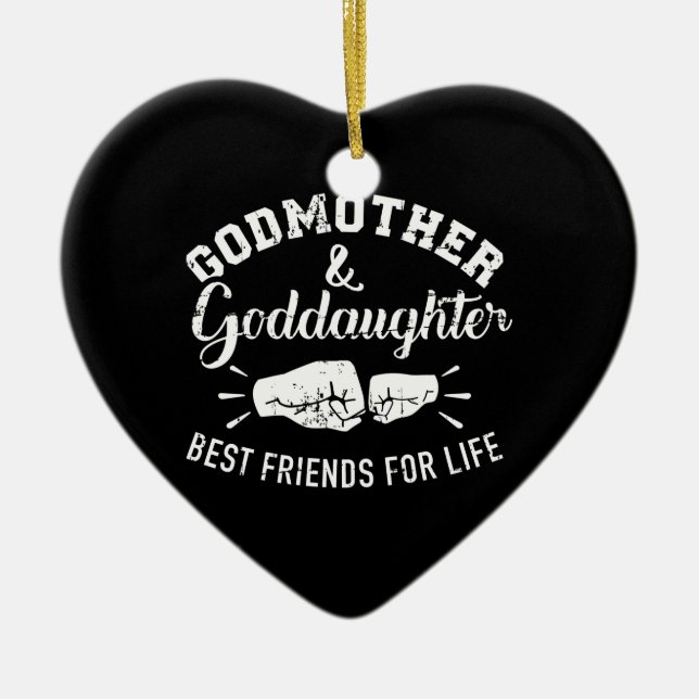 Godmother and goddaughter friends for life ceramic ornament (Front)