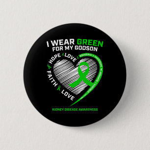 Godmother Godfather Gifts Godson Kidney Disease Aw 2 Inch Round Button
