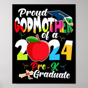 Godmother Of 2024 Pre-k Graduate Mothers Day Grad Poster