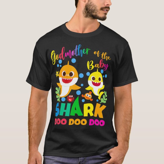 Godmother Of The Baby Shark Birthday Godmother Sha T-Shirt (Front)