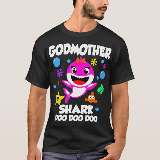 Godmother Of The Baby Shark Birthday Godmother Sha T-Shirt (Front)