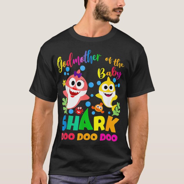 Godmother Of The Baby Shark Birthday Godmother Sha T-Shirt (Front)