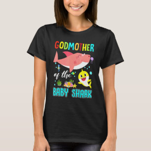 Godmother Of The Baby Shark T-Shirt