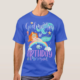 Godmother Of The Birthday Girl Mermaid Magic Famil T-Shirt