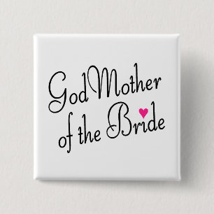 Godmother Of The Bride 2 Inch Square Button