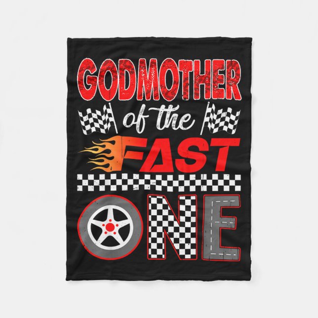 Godmother Of The Fast One First Birthday Racing Ca Fleece Blanket (Front)