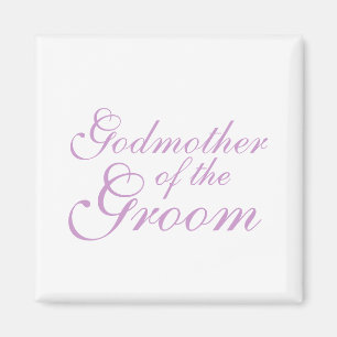 Godmother of the Groom Magnet
