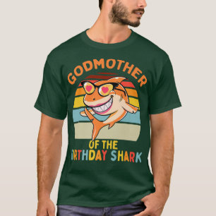 Godmother of the Shark Birthday God Mom Matching F T-Shirt