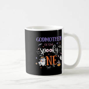 Godmother Of The Spooky One Halloween Ghost 1st Y Coffee Mug