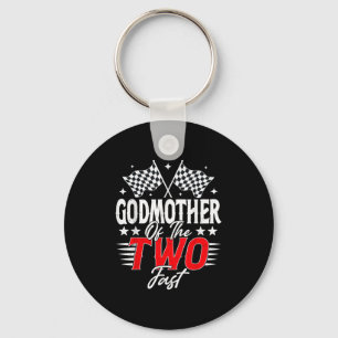 Godmother Of The Two Fast Second Birthday Racing C Keychain