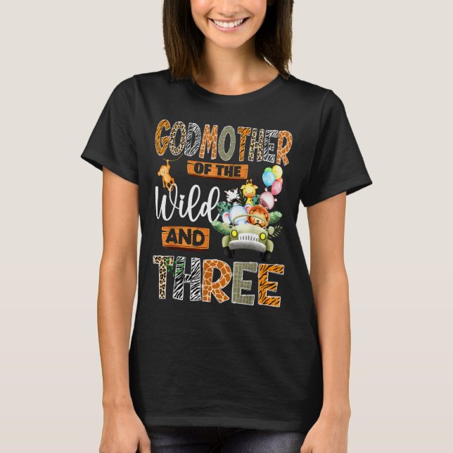 Godmother Of The Wild &amp; Three 3rd Birthday Boy T-Shirt (Front)