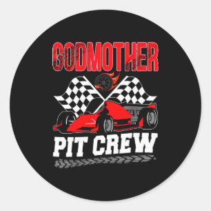Godmother T Crew Racing Family Race Car Birthday B Classic Round Sticker