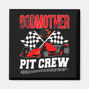 Godmother T Crew Racing Family Race Car Birthday B Magnet