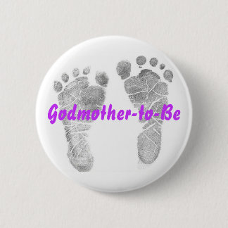 Godmother-to-Be 2 Inch Round Button