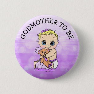 Godmother to Be Girl's Baby Shower 2 Inch Round Button