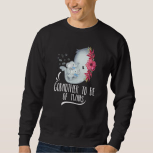 Godmother To Be Of Twins Twin Baby Boys Elephant B Sweatshirt