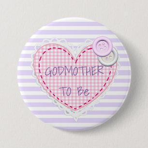 Godmother To Be Quilted Heart Baby Shower Button