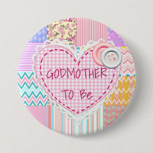Godmother To Be Quilted Heart Baby Shower Button