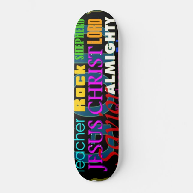 God's Attributes Skateboard (Front)