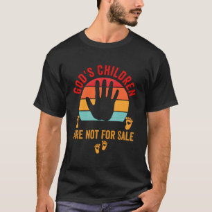 God'S Children Are Not For Sale Funny Quote God'S  T-Shirt