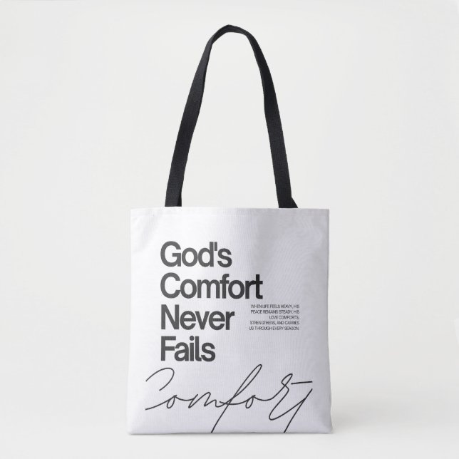 God's comfort never fails minimalist style tote bag (Front)