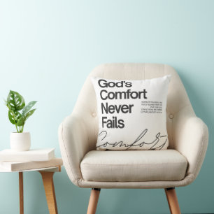 God's comfort never fails throw pillow
