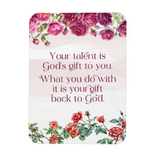Gods Gift Is Your Talent Pretty Red Purple Roses Magnet