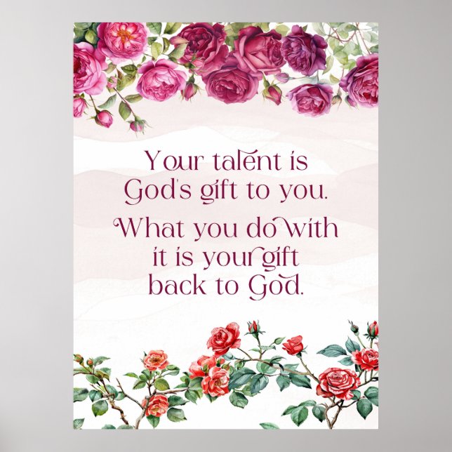 Gods Gift Is Your Talent Red Purple Rose Ratio 3:4 Poster (Front)
